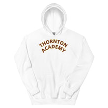 Load image into Gallery viewer, Unisex Hoodie with Thornton Academy print